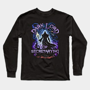 Dark Lord Of Secretarying Long Sleeve T-Shirt